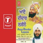 Aaye Deedar Lagone (Vol. 8) - Bhai Gurdeep Singh Ji-Kashmir Wale Song Download